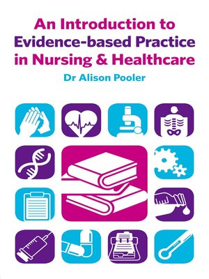 cover image of An Introduction to Evidence-based Practice in Nursing & Healthcare